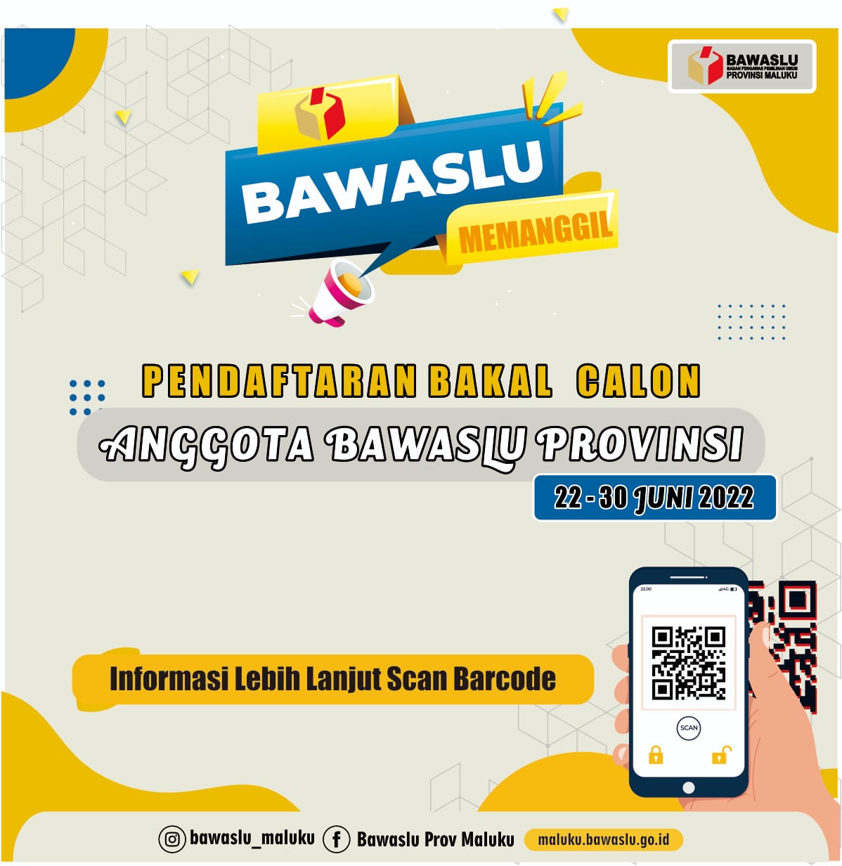 PENGUMUMAN PENDAFTARAN SELEKSI BAKAL CALON ANGGOTA BAWASLU PROVINSI MALUKU