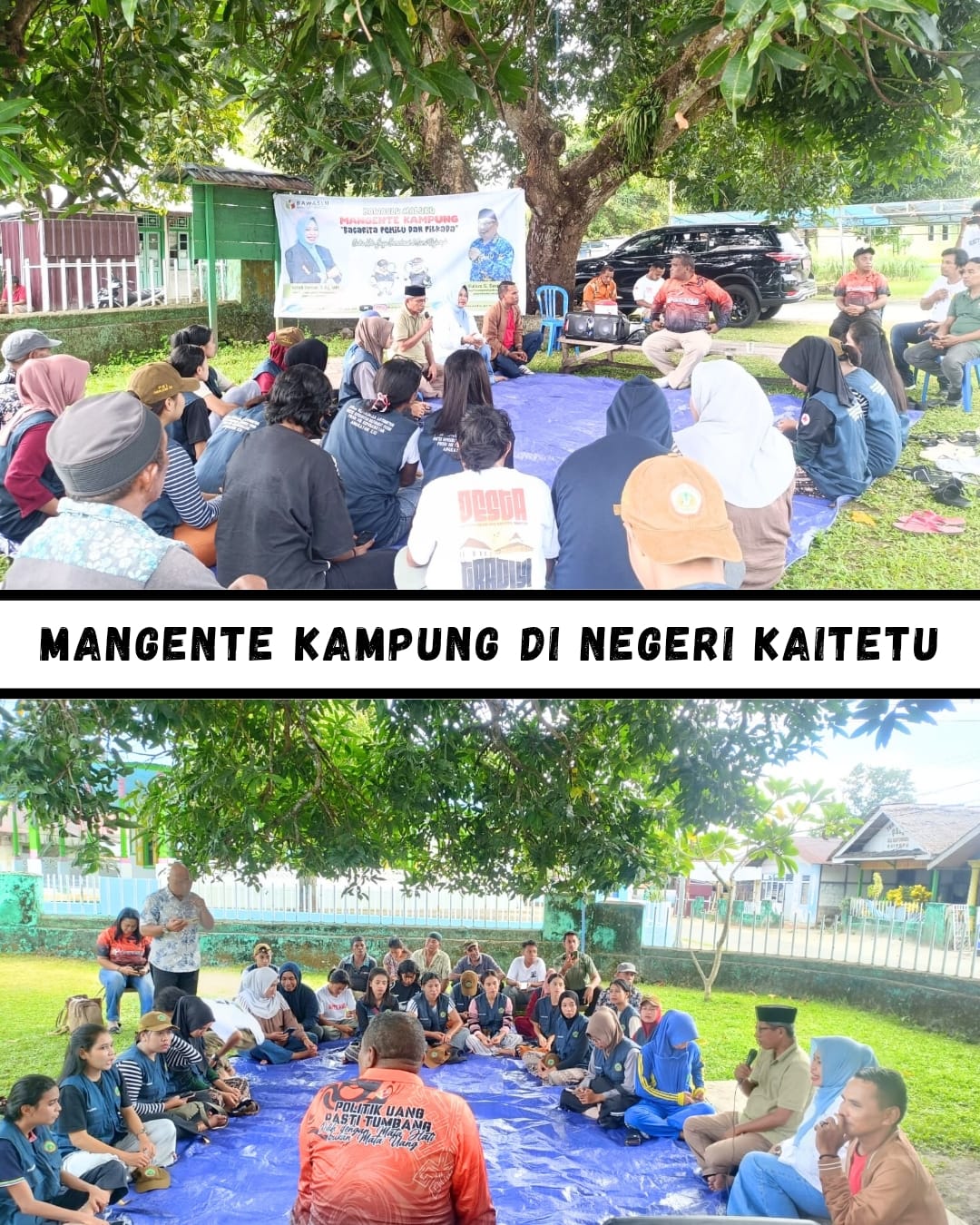 Bawaslu Maluku Mangente Kampung di Negeri Kaitetu, Kecamatan Leihitu, Kabupaten Maluku Tengah