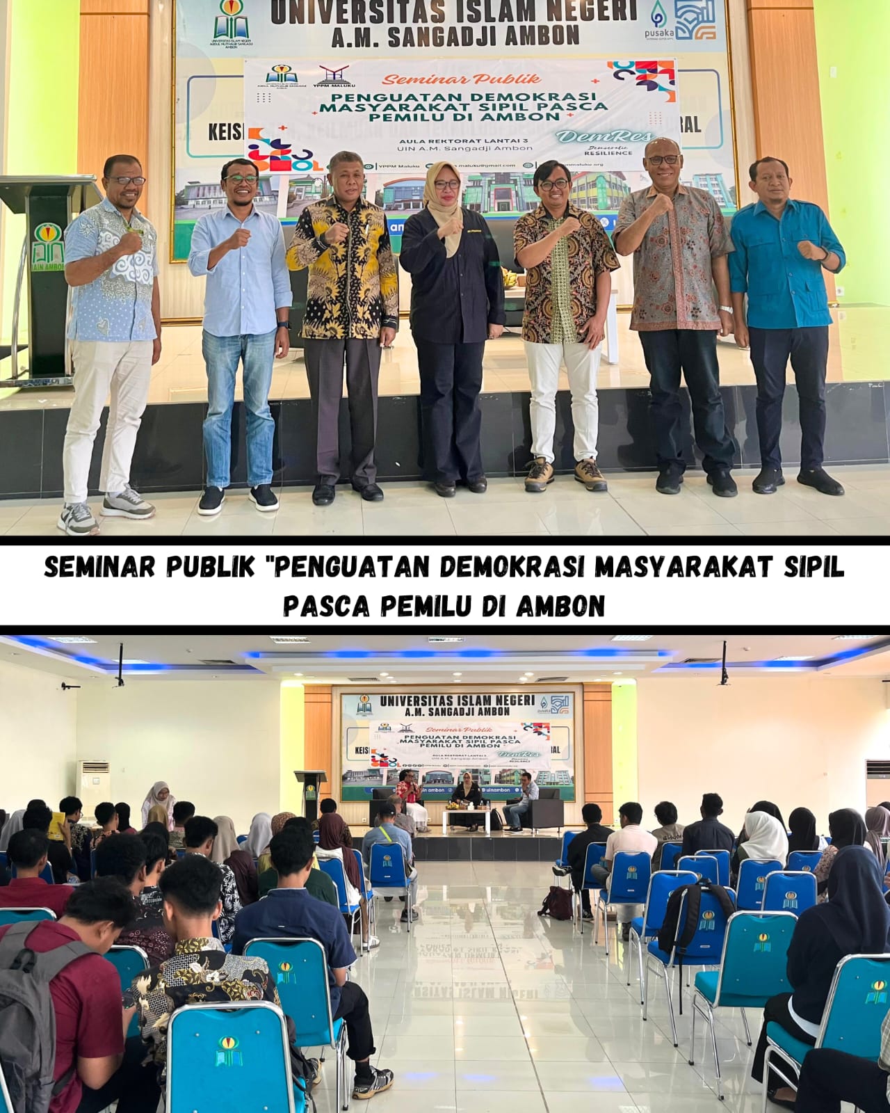 Seminar Publik bertema “Penguatan Demokrasi Masyarakat Sipil Pasca Pemilu di Ambon” yang digelar di Aula Rektorat Universitas Islam Negeri (UIN) A. M. Sangadji Ambon, Kamis 07/05/26