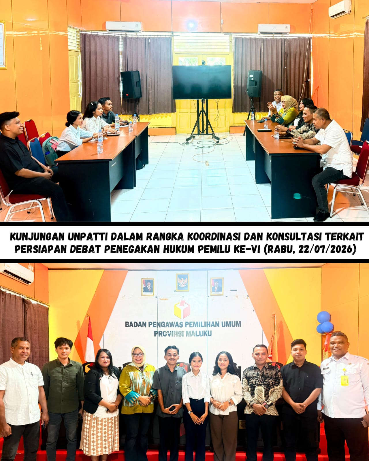 Kunjungan Universitas Pattimura dalam rangka koordinasi dan konsultasi terkait persiapan Debat Penegakan Hukum Pemilu ke-VI (Rabu, 22/07/2026)