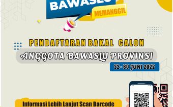 PENGUMUMAN PENDAFTARAN SELEKSI BAKAL CALON ANGGOTA BAWASLU PROVINSI MALUKU