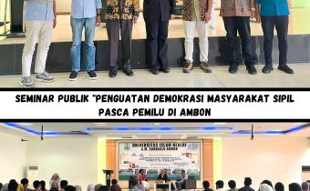 Seminar Publik bertema “Penguatan Demokrasi Masyarakat Sipil Pasca Pemilu di Ambon” yang digelar di Aula Rektorat Universitas Islam Negeri (UIN) A. M. Sangadji Ambon, Kamis 07/05/26