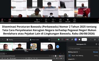 Kegiatan Diseminasi Peraturan Bawaslu (Perbawaslu) Nomor 2 Tahun 2025 tentang Tata Cara Penyelesaian Kerugian Negara terhadap Pegawai Negeri Bukan Bendahara atau Pejabat Lain di Lingkungan Badan Pengawas Pemilihan Umum, Bawaslu Provinsi, dan Bawaslu Kabupaten/Kota. Kamis (6/8/2026).